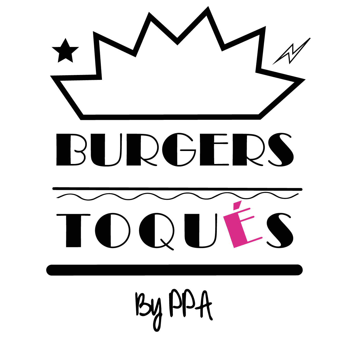 Burgers Toqués by PPA